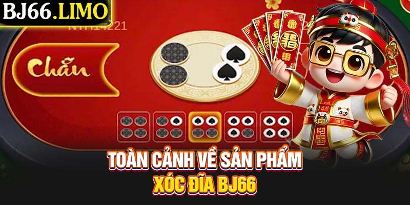 Toàn cảnh về sản phẩm xóc đĩa BJ66